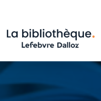Lefebvre Dalloz Bibliothèque numérique