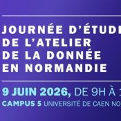 Journée d&rsquo;étude de l&rsquo;Atelier de la donnée en Normandie