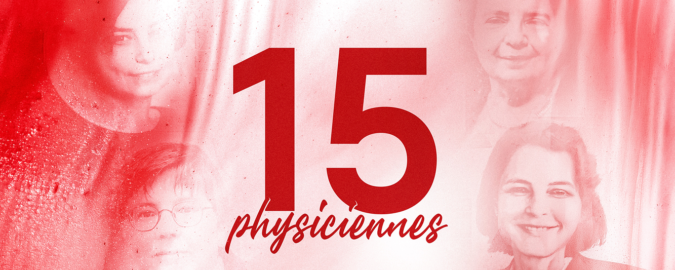 Exposition « 15 physiciennes »